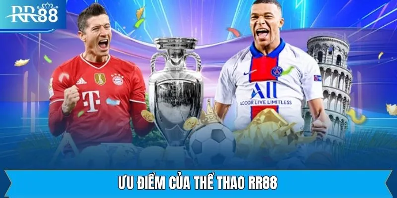 Sức hút khó cưỡng khi tham gia thể thao RR88